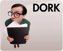 dork