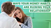 8 Ways Your Money Habits Are Ruining Your Relationship