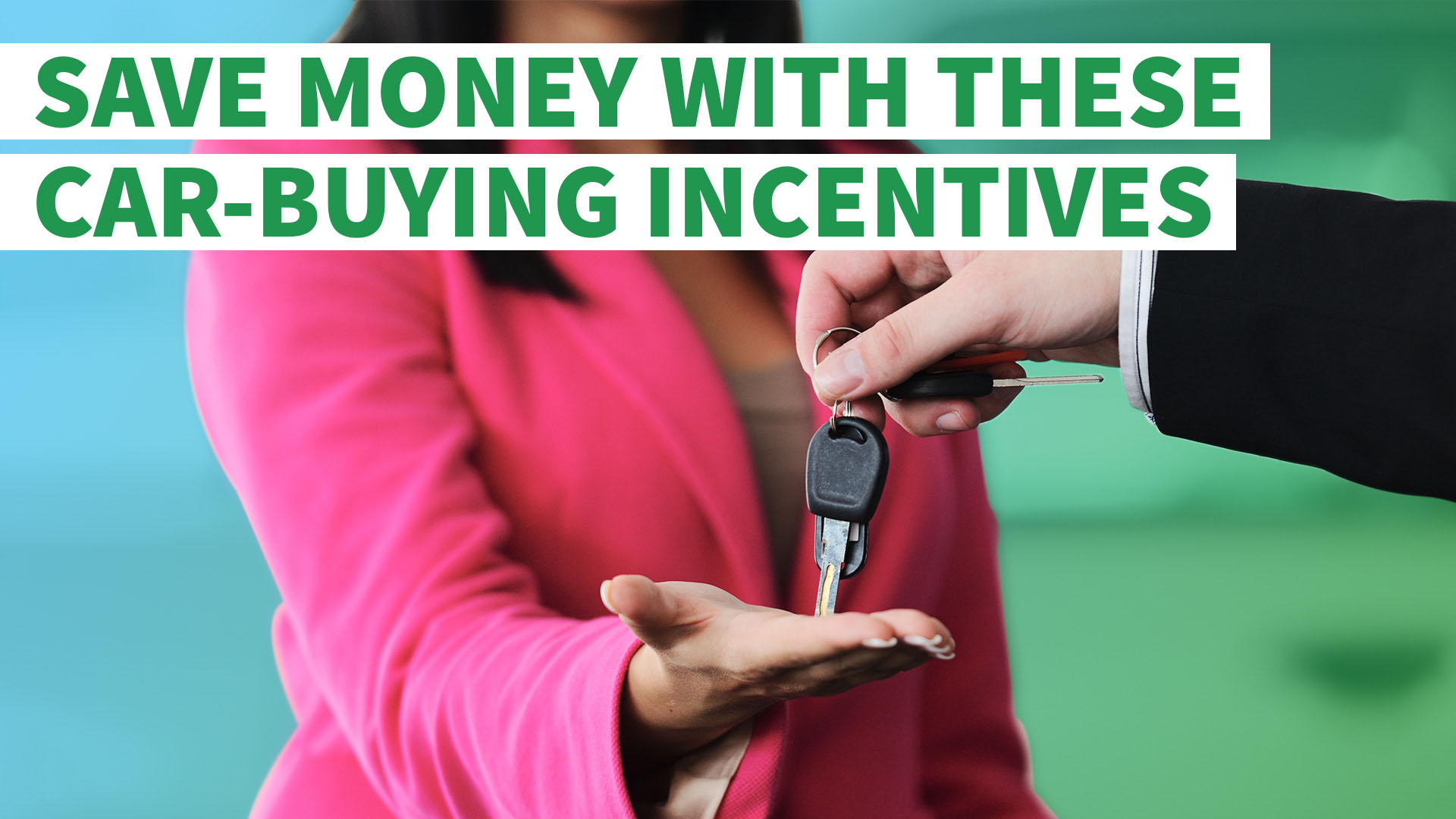 how-to-save-money-with-these-5-car-buying-incentives-gobankingrates
