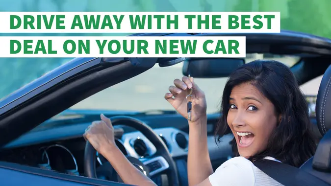 Drive Away With the Best Deal on Your New Car