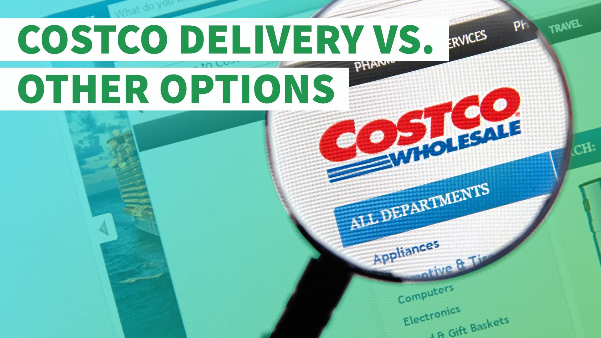 Costco Now Delivers See How It Stacks Up to Amazon and Other Grocery