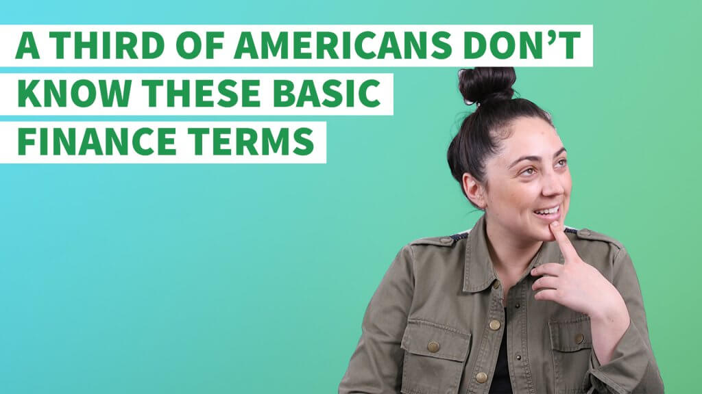 1 in 3 Americans Don’t Know These Basic Finance Terms ...