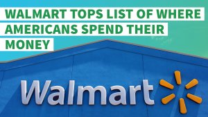 Study Finds Americans Spend Big at Walmart and Other Bargain Retailers