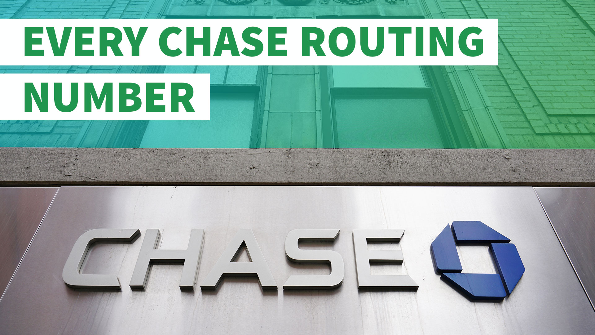 Here S Your Chase Routing Number GOBankingRates   170522 Gbr Chaseroutingnumber 1920x1080 Social 