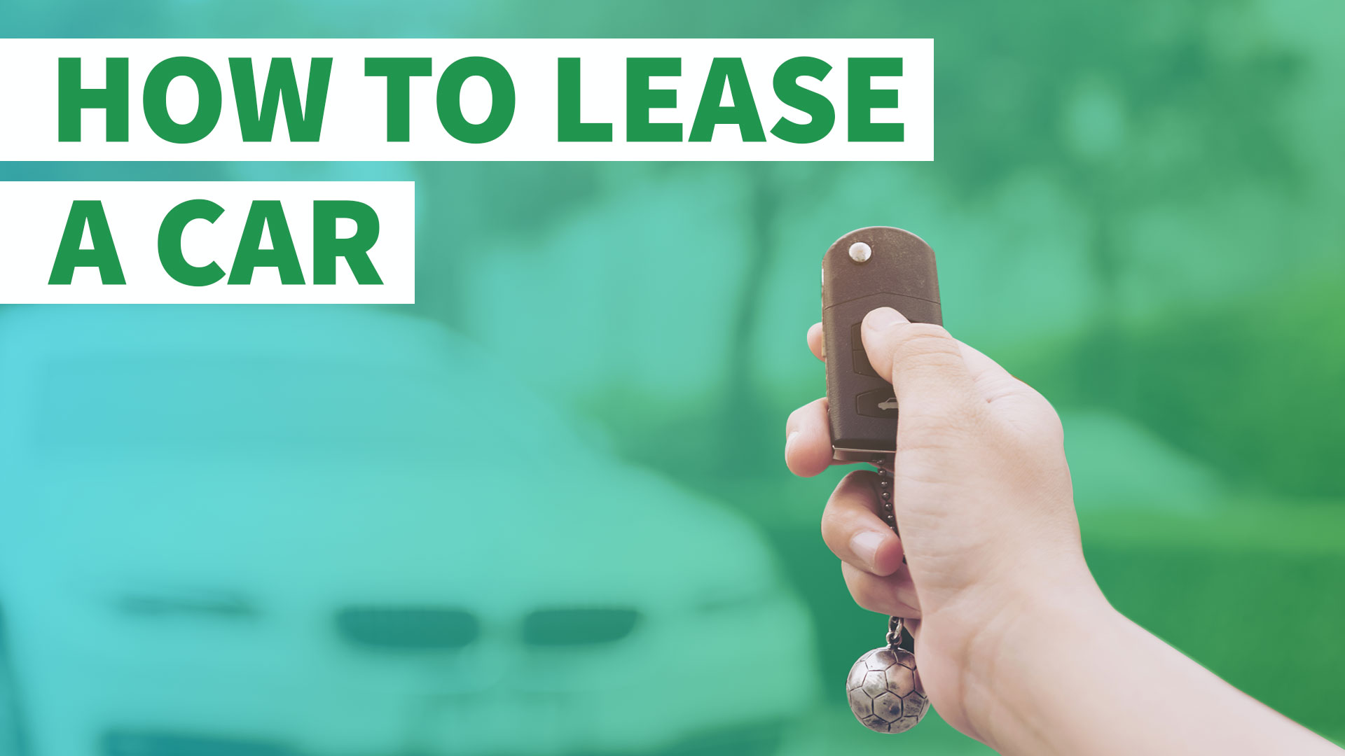 how-to-lease-a-car-gobankingrates