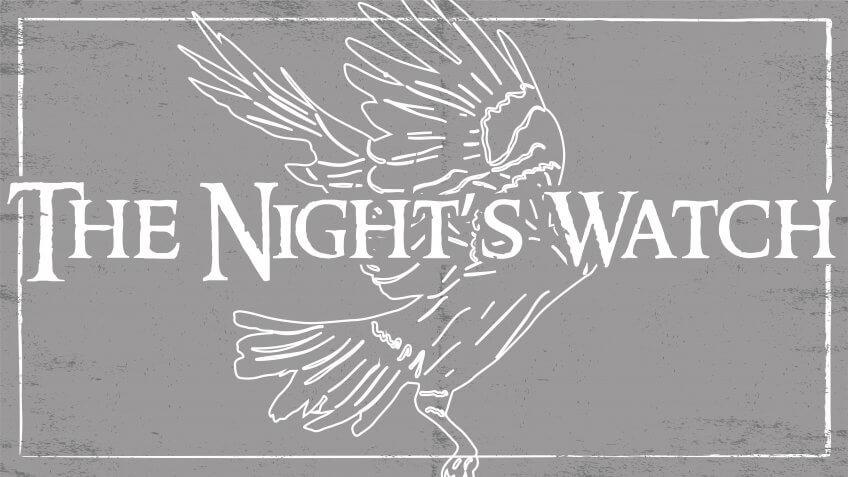 The Night’s Watch