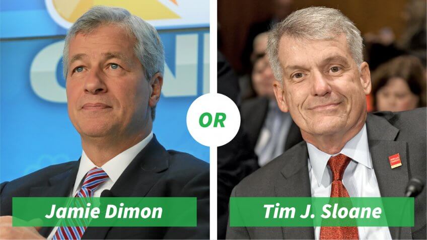 Jamie Dimon vs. Tim J. Sloane