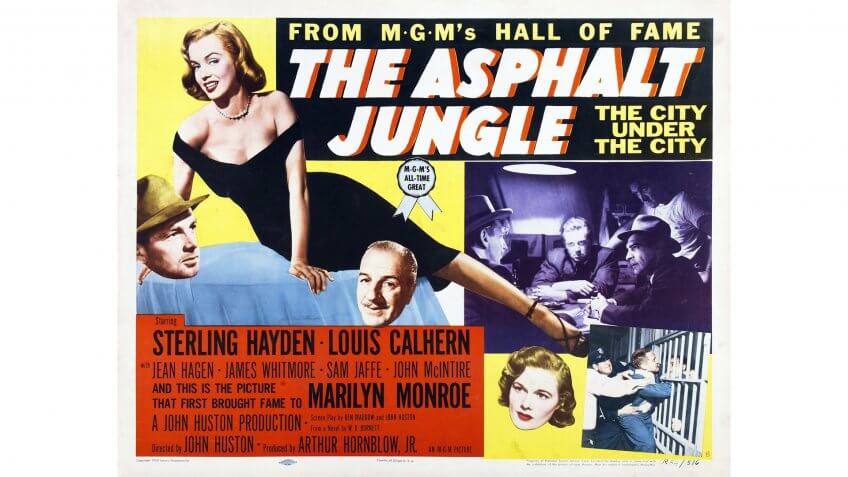 Photo by MGM/Kobal/REX/Shutterstock Sterling Hayden, Marilyn Monroe, Louis Calhern, Jean Hagen The Asphalt Jungle - 1950 Director: John Huston MGM USA Lobby Card/Poster Mystery/Suspense Quand la ville dort