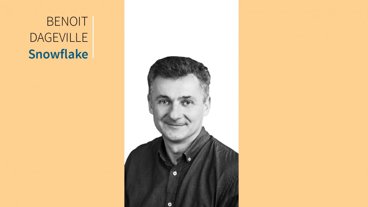 Best in Business: 9 Questions With Snowflake Co-Founder Benoit Dageville Best in Business: 9 Questions With Snowflake Co-Founder Benoit Dageville