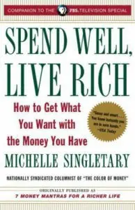 Spend Well, Live Rich