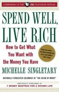Spend Well, Live Rich