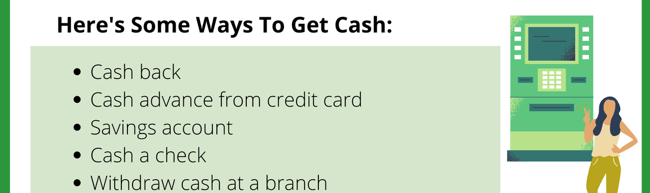 How To Get Cash When You Reach Your ATM Limit