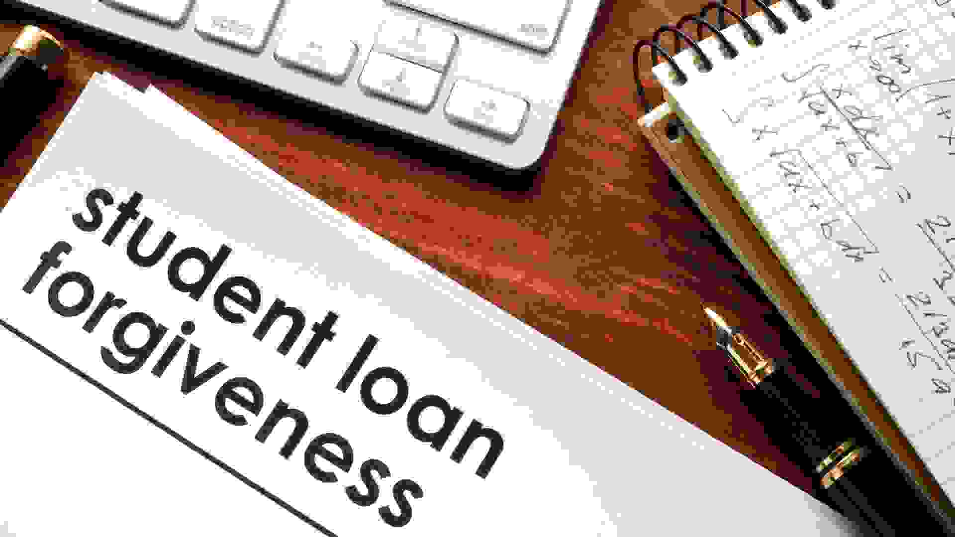 Document with title student loan forgiveness.