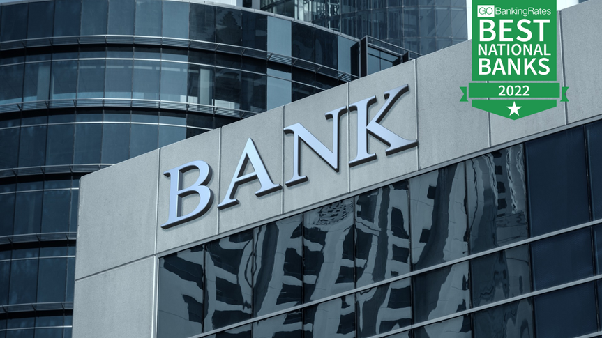 The 5 Best National Banks of 2022