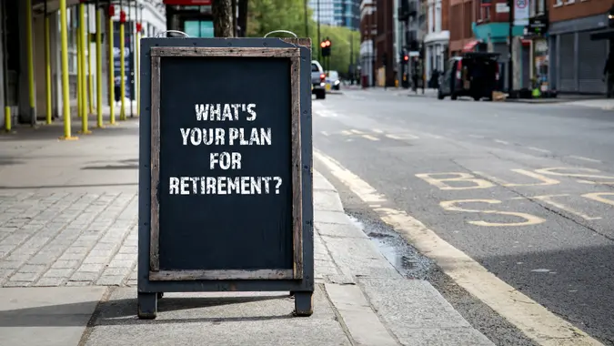 Whats your plan for retirement.