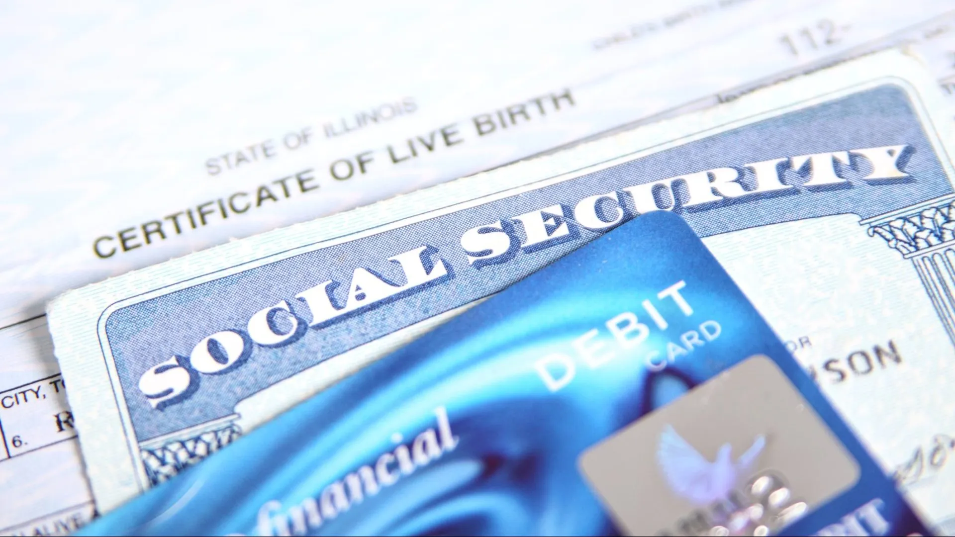 "Social Security Card, Birth Certificate, and Debit Card.