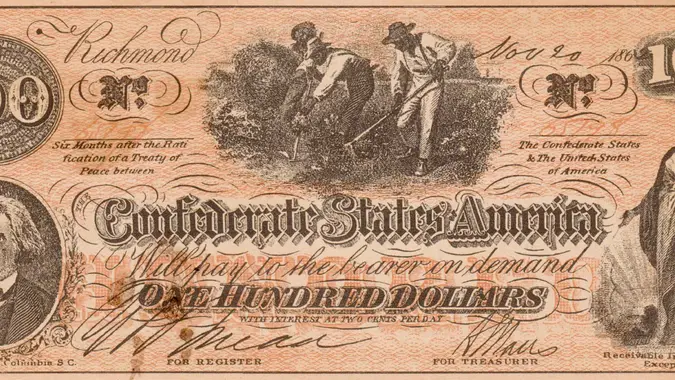 If You Own Any of These 7 Confederate Bills, They Could Be Worth Upwards of $35,000