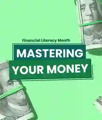 Mastering Your Money